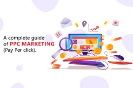 A complete guide of PPC marketing (Pay Per click)