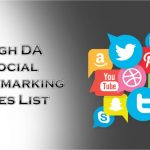Free Dofollow & High DA Social Bookmarking Submission Sites List