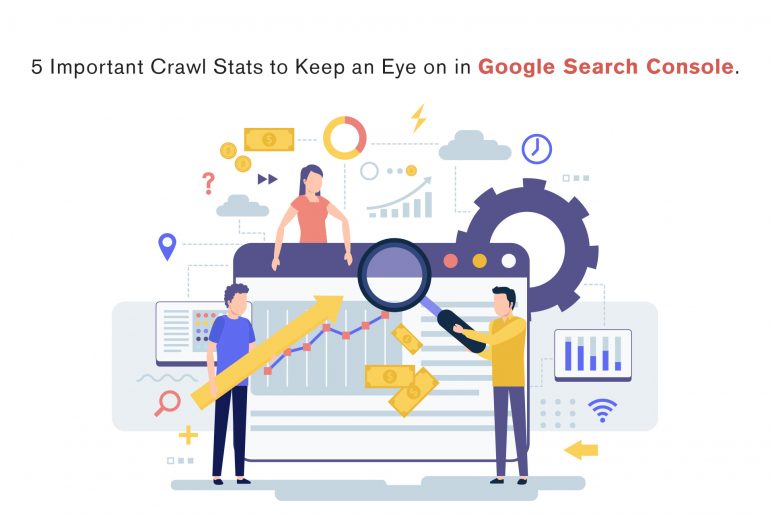 5 Important Crawl Stats to Keep an Eye on in Google Search Console