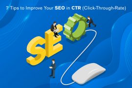 7 Tips to Improve Your SEO in CTR (Click-Through-Rate)