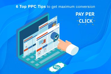 6 top PPC tips to get maximum conversion